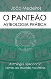 O PANTEÃO- Astrologia Prática