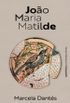 Joo Maria Matilde