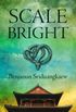 Scale-Bright