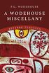 A Wodehouse Miscellany (English Edition)