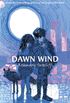 Dawn Wind (English Edition)