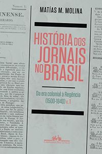 Histria dos jornais no Brasil