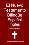 El Nuevo Testamento Bilinge: Espaol-Ingles
