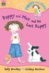 Poppy And Max: Poppy And Max And The Lost Puppy HB