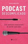 Podcast Descomplicado