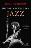 Histria Social do Jazz