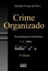 Crime Organizado. Procedimento Probatrio