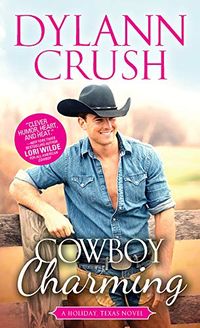 Cowboy Charming (Holiday, Texas Book 3) (English Edition)