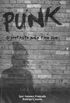 Punk - O protesto no tem fim