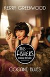 Cocaine Blues (Phryne Fisher Mysteries, 1)