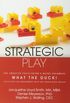 Strategic Play: The Creative Facilitator