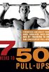 7 Weeks to 50 Pull-Ups: Strengthen and Sculpt Your Arms, Shoulders, Back, and Abs by Training to Do 50 Consecutive Pull-Ups (English Edition)