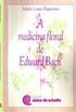 A medicina floral de Edward Bach