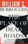 The Place of Dead Roads: A Novel (English Edition)
