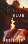 Endless Blues Seas
