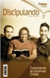 Discipulando - Conhecendo as Doutrinas Crists