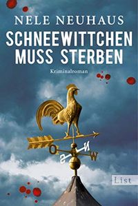 Schneewittchen muss sterben: Der vierte Fall fr Bodenstein und Kirchhoff (Ein Bodenstein-Kirchhoff-Krimi 4) (German Edition)
