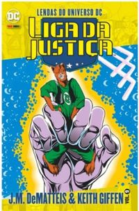 Lendas Do Universo DC: Liga Da Justia - Vol. 9