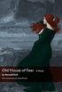 Old House of Fear (English Edition)