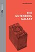 The Gutenberg Galaxy (The Canada 150 Collection) (English Edition)