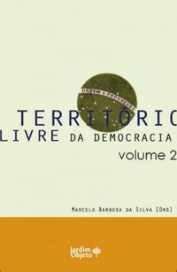 Territrio Livre da Democracia Volume 2