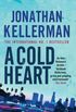 A Cold Heart: A riveting psychological crime novel (Alex Delaware Book 17) (English Edition)