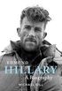 Edmund Hillary - A Biography: The extraordinary life of the beekeeper who climbed Everest (English Edition)