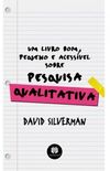 Um livro bom, pequeno e acessvel sobre pesquisa qualitativa