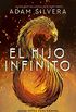 El hijo infinito (Puck) (Spanish Edition)