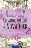 Um Amor, Um Caf & Nova York 2
