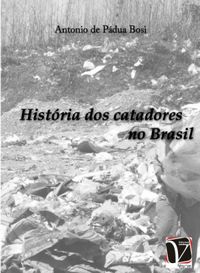 Histria dos catadores no Brasil