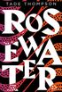 Rosewater (The Wormwood Trilogy Book 1) (English Edition)