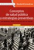 Conceptos de salud pblica y estrategias preventivas: Un manual para ciencias de la salud (Spanish Edition)
