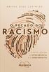 O pecado do racismo (eBook Kindle)