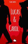 Lucas & Carol