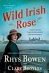 Wild Irish Rose: A Molly Murphy Mystery (Molly Murphy Mysteries Book 18) (English Edition)