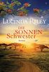Die Sonnenschwester: Roman (Die sieben Schwestern 6) (German Edition)