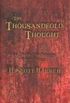 The Thousandfold Thought: The Prince of Nothing, Book Three