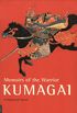 Memoirs of the Warrior Kumagai: A Historical Novel (English Edition)