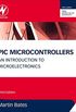 PIC Microcontrollers: An Introduction to Microelectronics (English Edition)