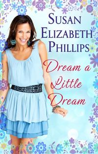 Dream A Little Dream: Number 4 in series (Chicago Stars) (English Edition)