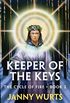 Keeper of the Keys (The Cycle of Fire Book 2) (English Edition)