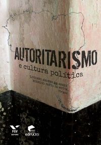 Autoritarismo e Cultura Poltica