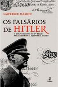 Os falsrios de Hitler