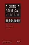 A cincia poltica no Brasil: 1960-2015