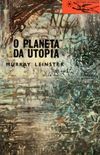 O Planeta da Utopia 