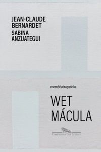 Wet mcula: memria/rapsdia