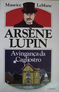 Arsene Lupin: A Vingana da Cagliostro