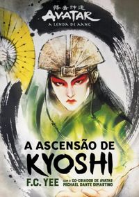 A Ascensão de Kyoshi