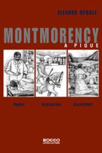 Montmorency A Pique